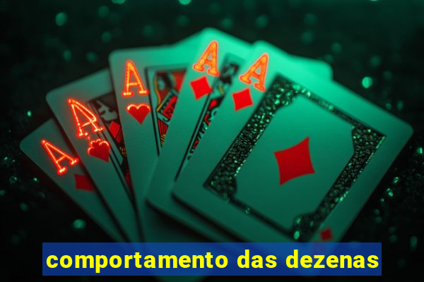 comportamento das dezenas